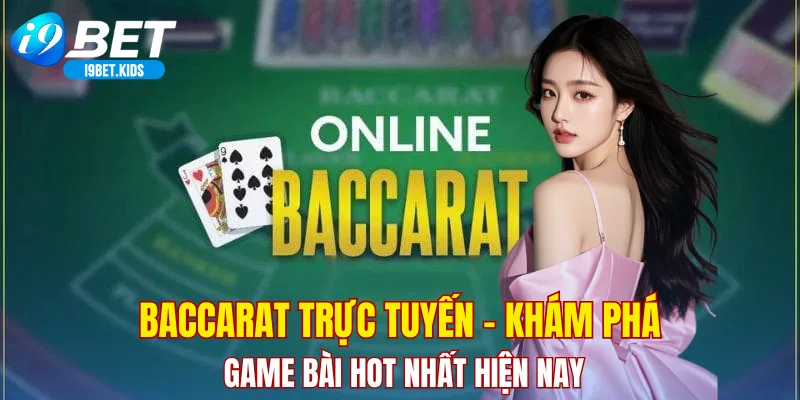 Baccarat trực tuyến