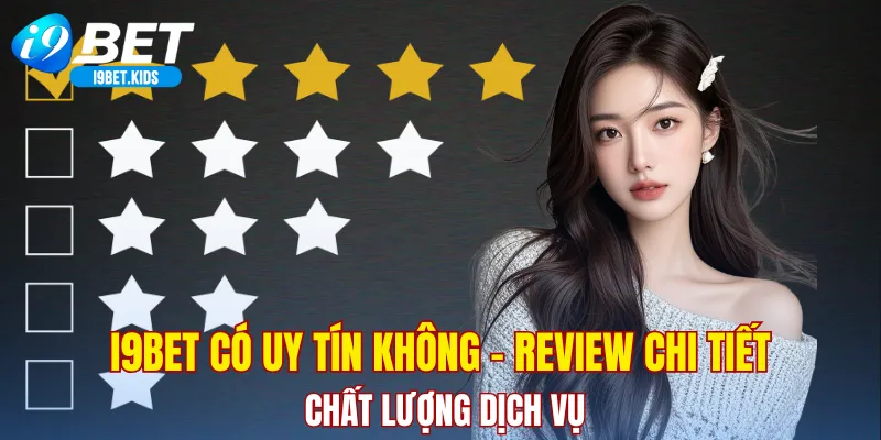 I9BET có uy tín không