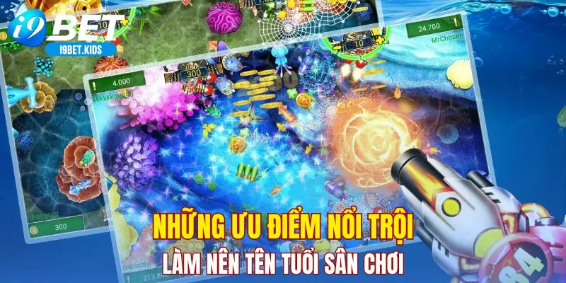 Những ưu điểm nổi trội làm nên tên tuổi sân chơi